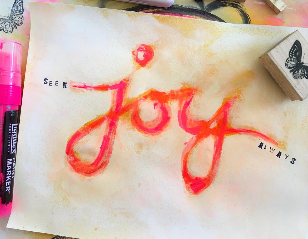 Daily Art Journaling ~ Day 135 Seek Joy Always