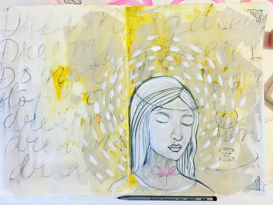 Daily Art Journaling ~ Day 69 Dream Big