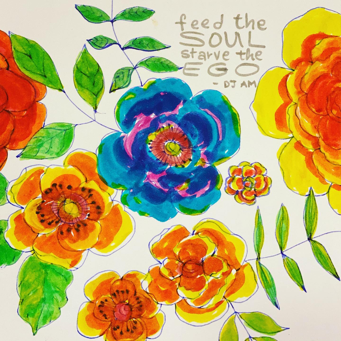 Feed the soul, Starve the ego! – Adam Goldstein