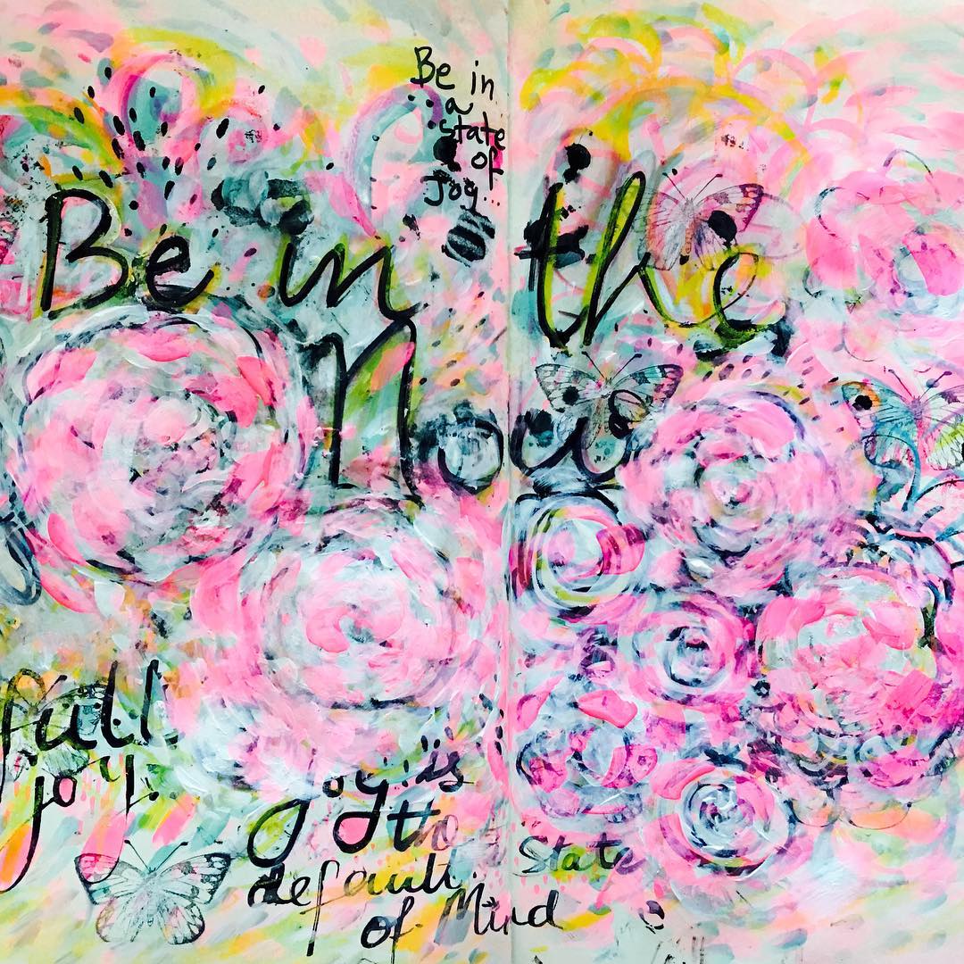 In my Daily Journal today…Day 21 Joy is the default state of our mind…