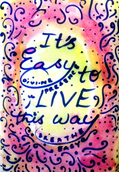 It’s easy to live this way…